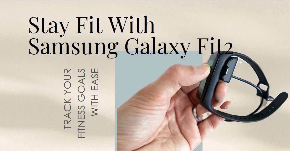 Samsung Galaxy Fit2 charging