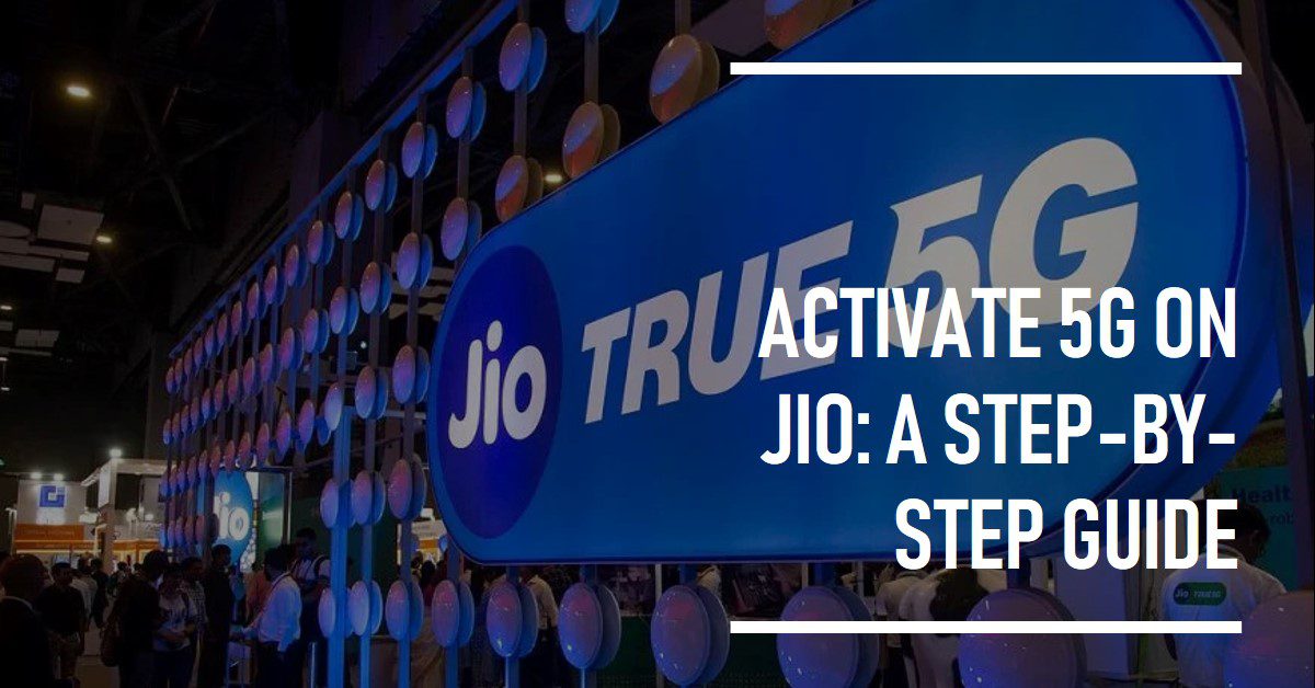 How to Activate 5G in Jio dp